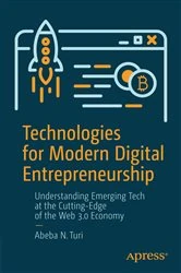 Book cover of Technologies for Modern Digital Entrepreneurship by Abeba N. Turi