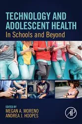 Book cover of Technology and Adolescent Health by Megan A. Moreno
