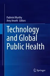Book cover of Technology and Global Public Health by Padmini Murthy
