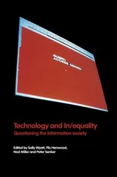 Book cover of Technology and In/equality by Flis Henwood