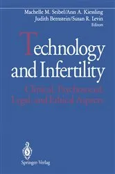 Book cover of Technology and Infertility by Machelle M. Seibel