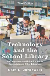 Book cover of Technology and the School Library (3rd ed.) by Unknown