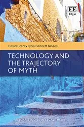 Book cover of Technology and the Trajectory of Myth by Unknown