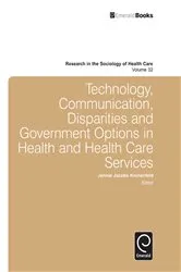 Book cover of Technology, Communication, Disparities and Government Options in Health and Health Care Services by Jennie Jacobs Kronenfeld