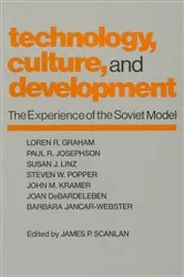 Book cover of Technology, Culture and Development by James P. Scanlan