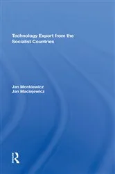 Book cover of Technology Export From The Socialist Countries by Jan Monkiewicz