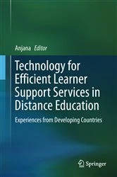 Book cover of Technology for Efficient Learner Support Services in Distance Education by Anjana