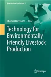 Book cover of Technology for Environmentally Friendly Livestock Production by Thomas Bartzanas