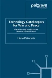 Book cover of Technology Gatekeepers for War and Peace by M. Matsumoto