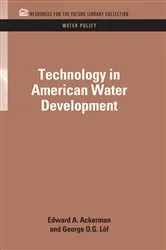 Book cover of Technology in American Water Development by Unknown