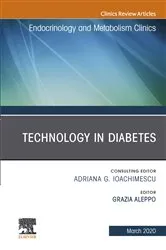Book cover of Technology in Diabetes,An Issue of Endocrinology and Metabolism Clinics of North America by Grazia Aleppo