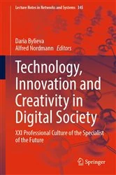 Book cover of Technology, Innovation and Creativity in Digital Society by Daria Bylieva