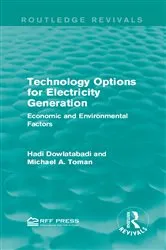 Book cover of Technology Options for Electricity Generation by Hadi Dowlatabadi