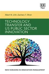 Book cover of Technology Transfer and US Public Sector Innovation by Albert N. Link