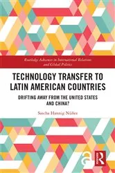 Book cover of Technology Transfer to Latin American Countries by Sascha Hannig Núñez