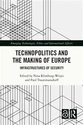 Book cover of Technopolitics and the Making of Europe by Nina Klimburg-Witjes