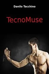 Book cover of Tecnomuse by Danilo Tacchino