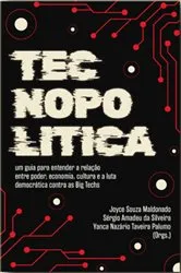 Book cover of Tecnopolítica by Joyce Souza Maldonado