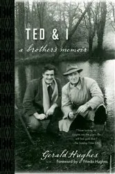 Book cover of Ted and I by Gerald Hughes