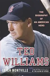 Book cover of Ted Williams by Leigh Montville