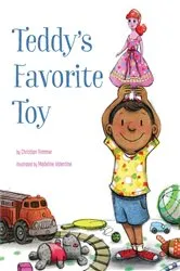 Book cover of Teddy's Favorite Toy by Christian Trimmer