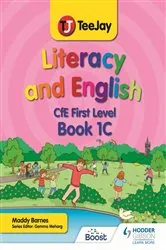 Book cover of TeeJay Literacy and English CfE First Level Book 1C by Madeleine Barnes