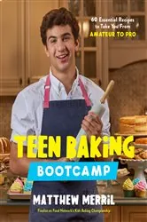 Book cover of Teen Baking Bootcamp by N/A