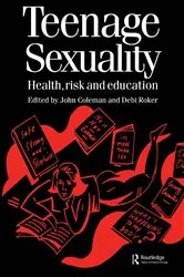 Book cover of Teenage Sexuality by John Coleman