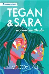 Book cover of Tegan and Sara by Unknown