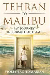Book cover of Tehran to Malibu by Unknown