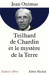 Book cover of Teilhard de Chardin et le mystère de la terre by Unknown