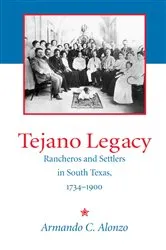 Book cover of Tejano Legacy by Armando C. Alonzo