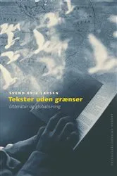 Book cover of Tekster uden grænser by Svend Erik Larsen