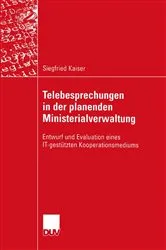 Book cover of Telebesprechungen in der planenden Ministerialverwaltung by Siegfried Kaiser