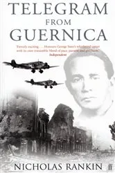 Book cover of Telegram from Guernica by Nicholas Rankin