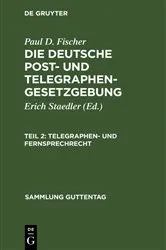 Book cover of Telegraphen- und Fernsprechrecht by Erich Staedler