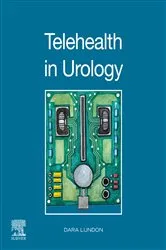 Book cover of Telehealth in Urology - E-Book by Dara Lundon MD MBA PhD