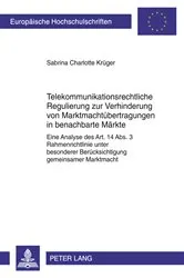 Book cover of Telekommunikationsrechtliche Regulierung zur Verhinderung von Marktmachtuebertragungen in benachbarte Maerkte by Unknown