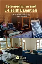 Book cover of Telemedicine and E-Health Essentials by Punit Kumar Singh