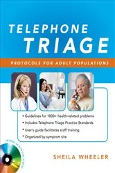 Book cover of Telephone Triage: Protocols for Adult Populations by Sheila . Wheeler