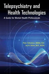 Book cover of Telepsychiatry and Health Technologies by Peter Yellowlees