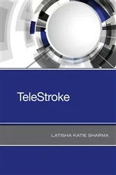 Book cover of TeleStroke by Latisha Katie Sharma
