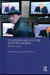 Book cover of Television and Culture in Putin's Russia by Stephen Hutchings