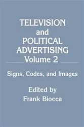 Book cover of Television and Political Advertising by Unknown