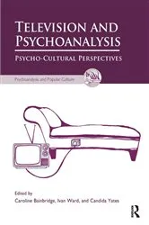 Book cover of Television and Psychoanalysis by Caroline Bainbridge