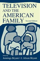 Book cover of Television and the American Family (2nd ed.) by Unknown