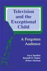 Book cover of Television and the Exceptional Child by Joyce Sprafkin