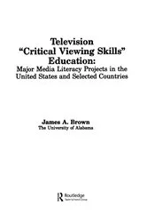 Book cover of Television ',Critical Viewing Skills', Education by Unknown