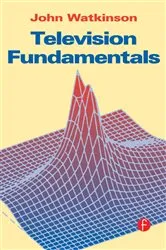 Book cover of Television Fundamentals by Unknown