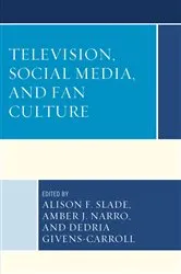 Book cover of Television, Social Media, and Fan Culture by Unknown